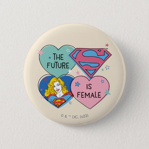 Supergirl The Future Is Female Button