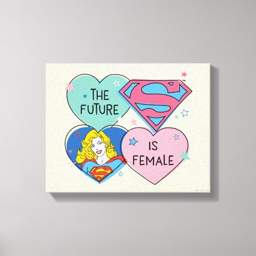 Supergirl The Future Is Female Canvas Print