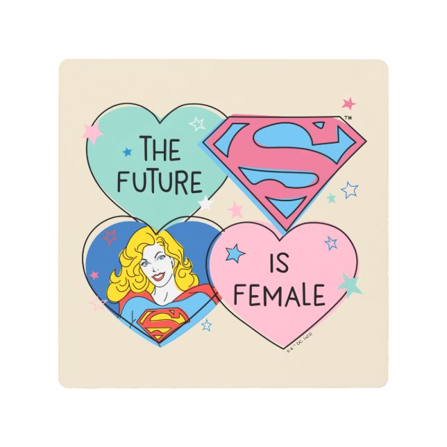 Supergirl "The Future Is Female" Metal Print (Front)