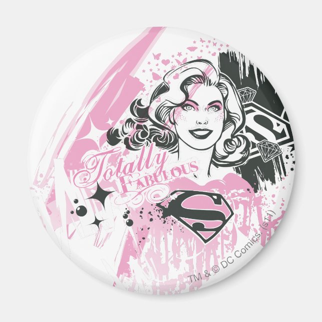 Supergirl Totally Fabulous Magnet (Front)
