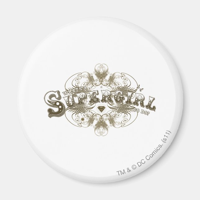 Supergirl What's a Girl to Do Brown Magnet (Front)