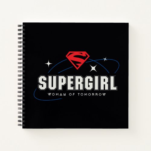 Supergirl Woman of Tomorrow Notebook