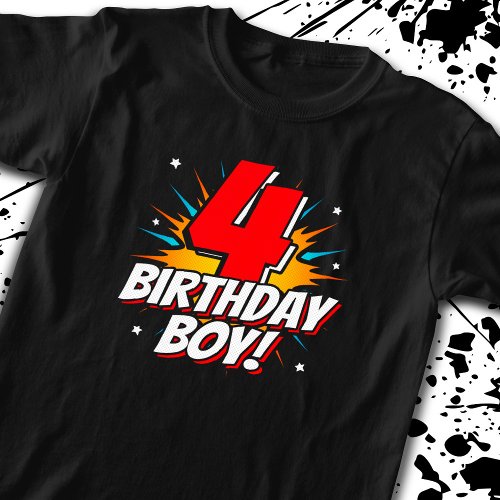 Superhero Birthday Boy _ 4 Year Old _ 4th Birthday T_Shirt