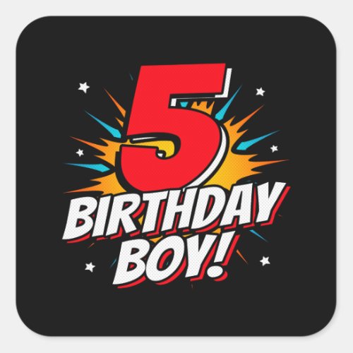 Superhero Birthday Boy _ 5 Year Old _ 5th Birthday Square Sticker