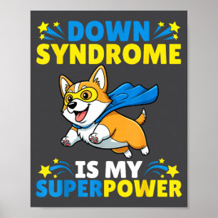 Superhero Corgi Dog Down Syndrome Is My Superwer A Poster