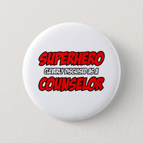 SuperheroCounselor Pinback Button