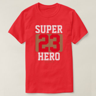 SUPERHERO CUSTOMIZE UR FAVORITE PLAYER # & COLORS  T-Shirt