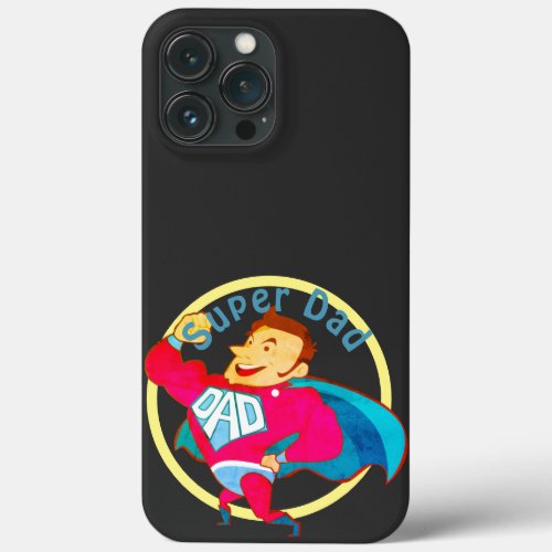 Superhero Dad Custom iPhone 13 Pro Max Case