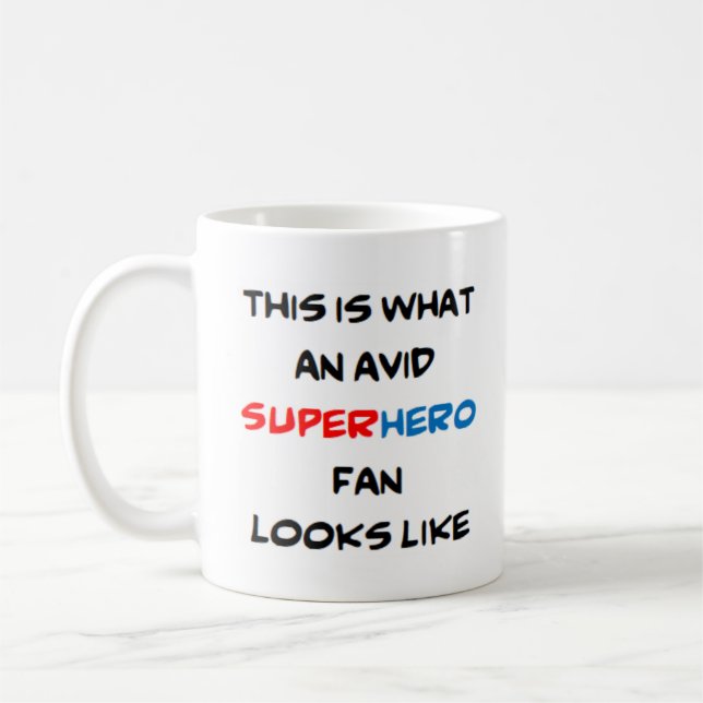 superhero fan, avid coffee mug (Left)