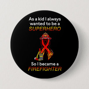 SUPERHERO...Firefighter Button