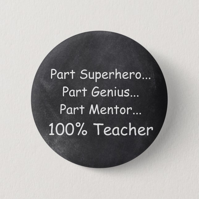 Superhero Genius Mentor Teacher Chalkboard Design Button (Front)