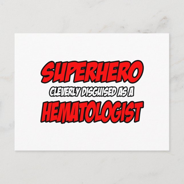 Superhero...Hematologist Postcard (Front)