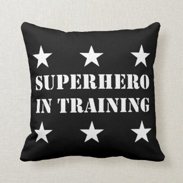 Superhero In Training Throw Pillow Superhero In Training Throw Pillow