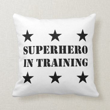 Superhero In Training Throw Pillow Superhero In Training Throw Pillow