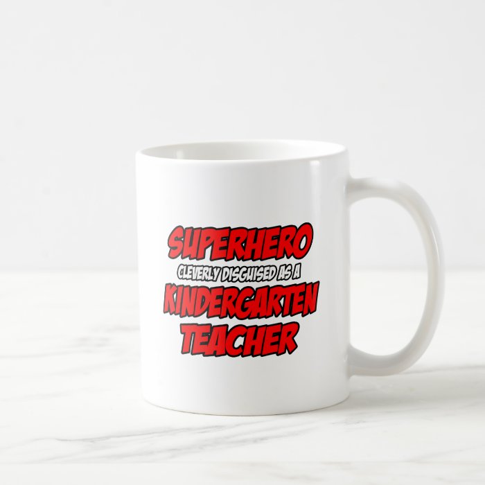 SuperheroKindergarten Teacher Coffee Mug