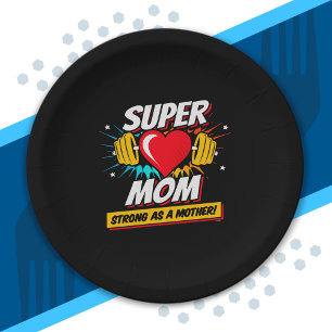 Superhero Mom - Strong As A Mother - Super Mom Paper Plates