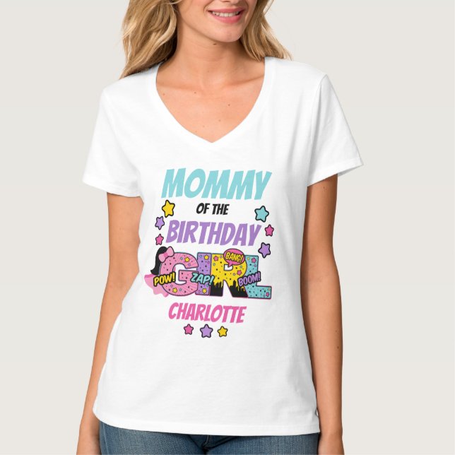 Superhero Mommy of the Birthday Super Girl    T-Shirt (Front)