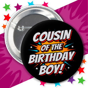 Superhero Party Comics Cousin of Birthday Boy Button