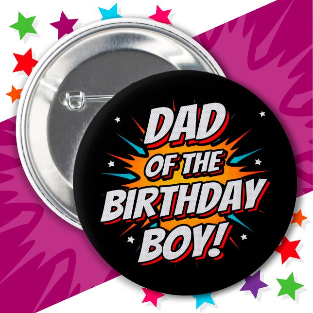 Superhero Party Comics Dad of Birthday Boy Button (Creator Uploaded)