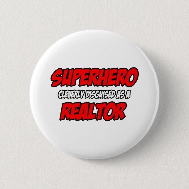 Superhero...Realtor Pinback Button (Front)