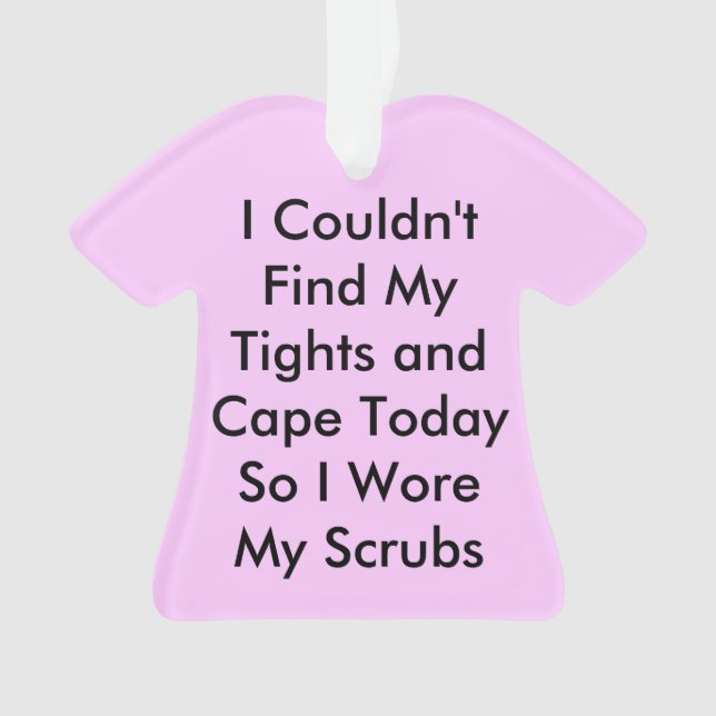 Superhero Scrubs Ornament (Front)