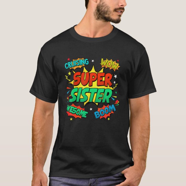 Superhero Sister Costume For Women Comic Book Birt T-Shirt (Front)