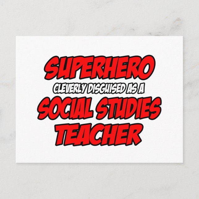 Superhero...Social Studies Teacher Postcard (Front)