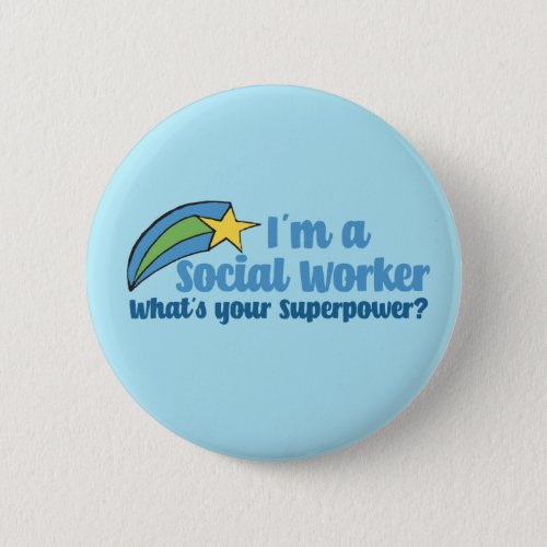 Superhero Social Worker Button