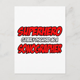Superhero...Sonographer Postcard