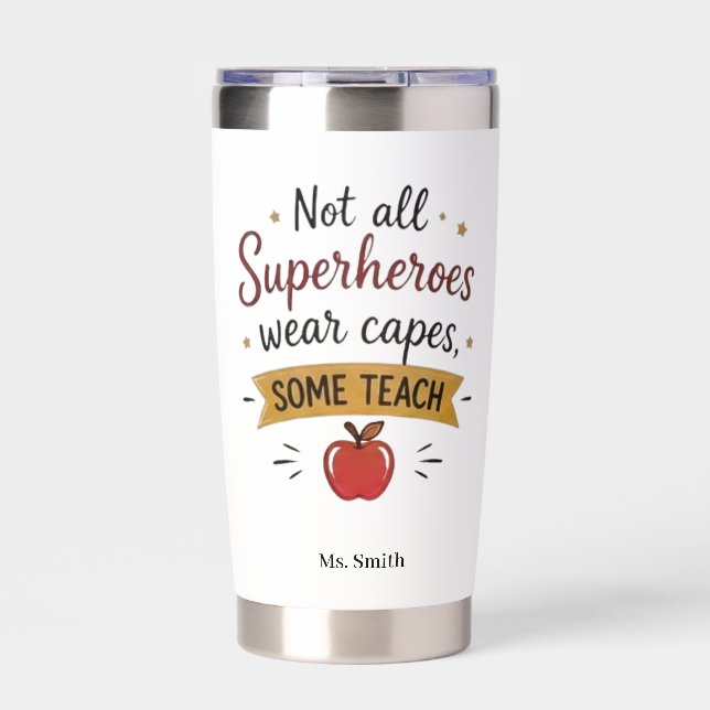 Superhero Teacher Personalized Insulated Tumbler (Front)