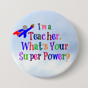 Superhero Teacher Pinback Button
