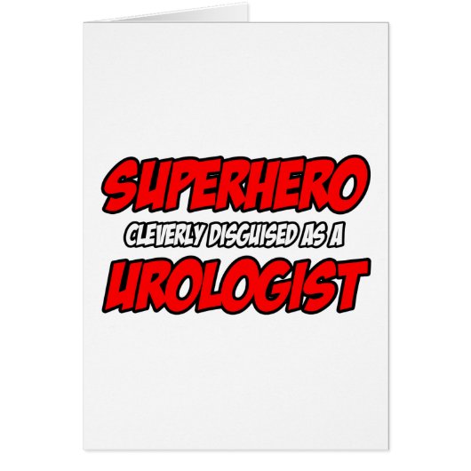 Superhero...Urologist Cards (Front)