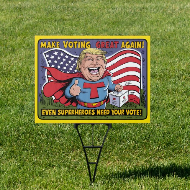 Superhero yard sign promoting voter participation (Insitu)