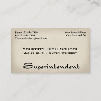 Superintendent Business Card by Business_Creations at Zazzle