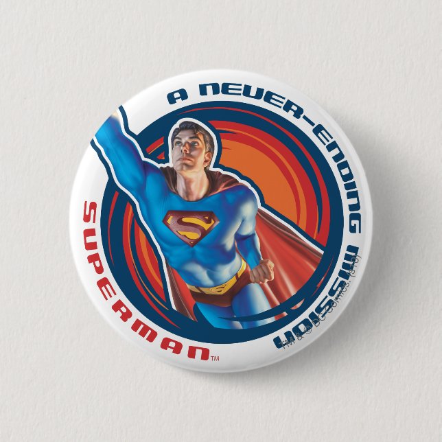 Superman A Never-ending Mission Button (Front)