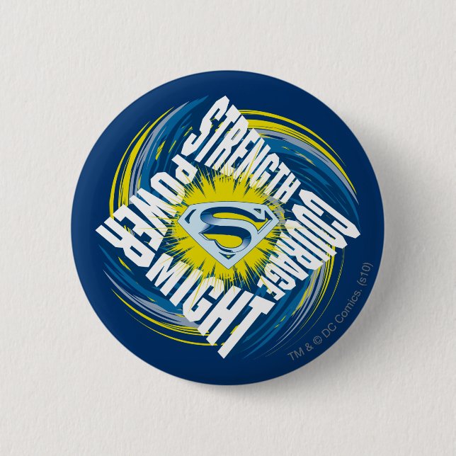 Superman Courage Strength Might Power Pinback Button (Front)