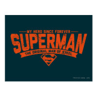 Superman - My Hero Since Forever Postcard
