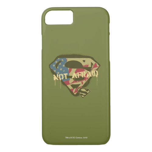 Superman S_Shield  Not Afraid Logo iPhone 87 Case