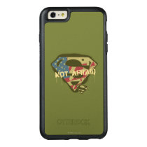 Superman S-Shield | Not Afraid Logo OtterBox iPhone 6/6s Plus Case