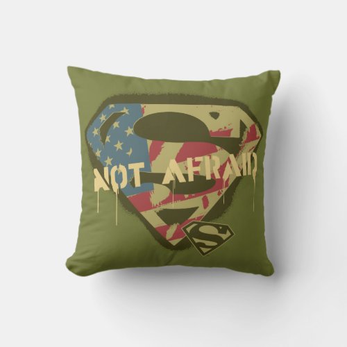 Superman S_Shield  Not Afraid Logo Throw Pillow