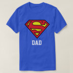 Superman | Super Dad T-Shirt Superman | Super Dad T-Shirt