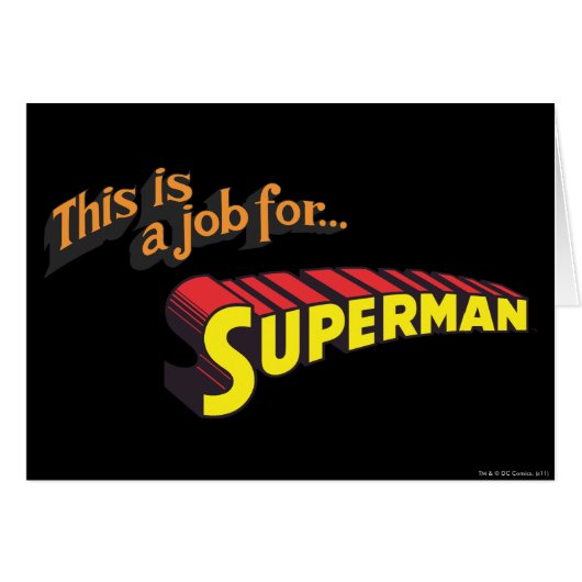Superman | This is a job for... Logo (Front Horizontal)