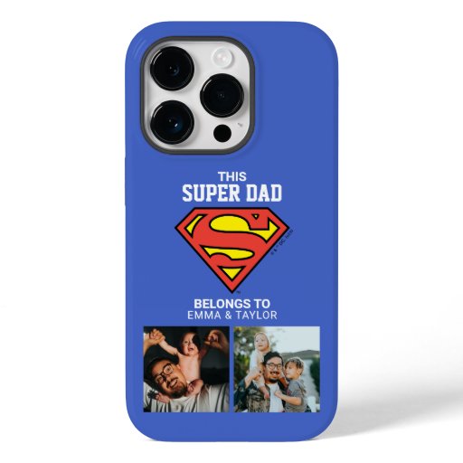 Superman | "This Super Dad Belongs To" Case-Mate iPhone 14 Pro Case