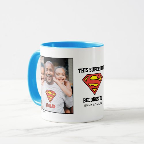 Superman  This Super Dad Belongs To Mug