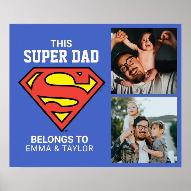 Superman | "This Super Dad Belongs To" Poster (Front)