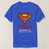 Nonsens Opsætning spole Superman | This Super Dad Belongs To T-Shirt | Zazzle