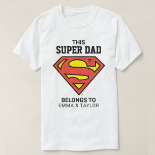 Superman   This Super Dad Belongs To T-Shirt