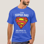 Superman | This Super Dad Belongs To T-Shirt | Zazzle