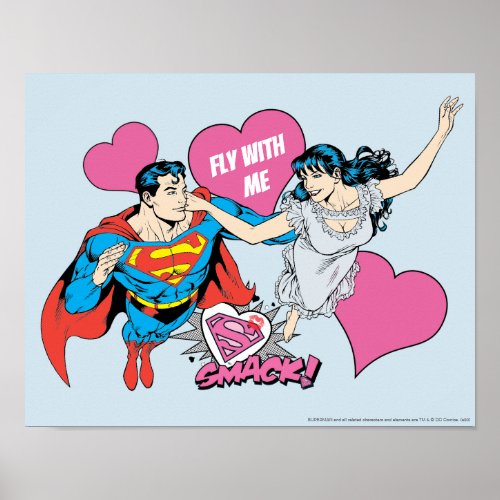 Superman Valentines Day  Fly With Me Poster