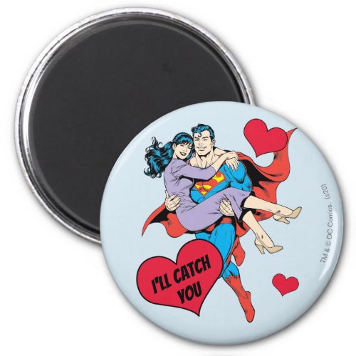 Superman Valentines Day  Ill Catch You Magnet